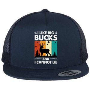 I Like Big Bucks And I Cannot Lie Hunting Gift Flat Bill Trucker Hat