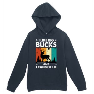 I Like Big Bucks And I Cannot Lie Hunting Gift Urban Pullover Hoodie