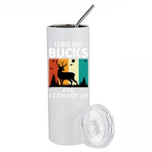 I Like Big Bucks And I Cannot Lie Hunting Gift Stainless Steel Tumbler