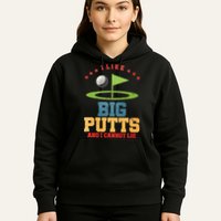 I like Big Putts And I Cannot Lie Funny Golf Hoodie