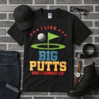 I like Big Putts And I Cannot Lie Funny Golf Tall T-Shirt