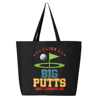 I like Big Putts And I Cannot Lie Funny Golf 25L Jumbo Tote