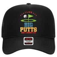I like Big Putts And I Cannot Lie Funny Golf Trucker Hat