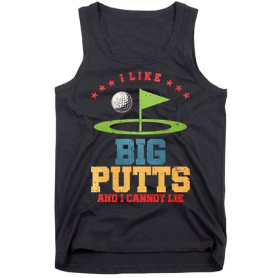I like Big Putts And I Cannot Lie Funny Golf Tank Top