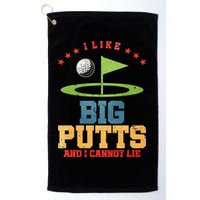 I like Big Putts And I Cannot Lie Funny Golf Golf Towel