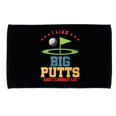 I like Big Putts And I Cannot Lie Funny Golf Microfiber Hand Towel
