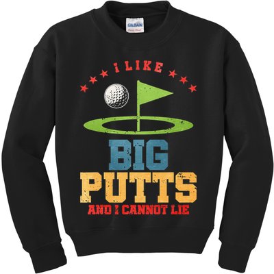 I like Big Putts And I Cannot Lie Funny Golf Kids Sweatshirt