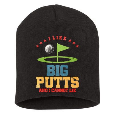 I like Big Putts And I Cannot Lie Funny Golf Short Acrylic Beanie
