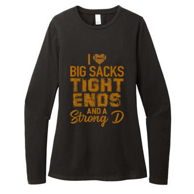 I Love Big Sacks Tight Ends And Strong D Funny Football Womens CVC Long Sleeve Shirt