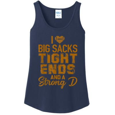 I Love Big Sacks Tight Ends And Strong D Funny Football Ladies Essential Tank