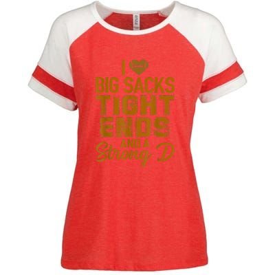 I Love Big Sacks Tight Ends And Strong D Funny Football Enza Ladies Jersey Colorblock Tee