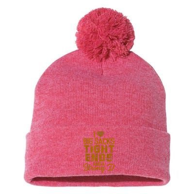 I Love Big Sacks Tight Ends And Strong D Funny Football Pom Pom 12in Knit Beanie