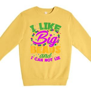 I Like Big Beads And I Can Not Lie. Premium Crewneck Sweatshirt