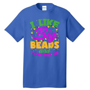 I Like Big Beads And I Can Not Lie. Tall T-Shirt