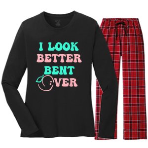 I Look Better Bent Over Tee Women's Long Sleeve Flannel Pajama Set 