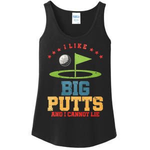 I Like Big Putts And I Cannot Lie Funny Golf Player Ladies Essential Tank