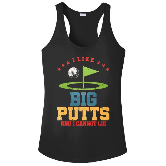 I Like Big Putts And I Cannot Lie Funny Golf Player Ladies PosiCharge Competitor Racerback Tank