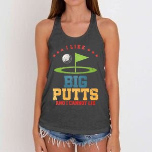 I Like Big Putts And I Cannot Lie Funny Golf Player Women's Knotted Racerback Tank