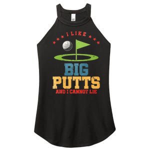 I Like Big Putts And I Cannot Lie Funny Golf Player Women's Perfect Tri Rocker Tank