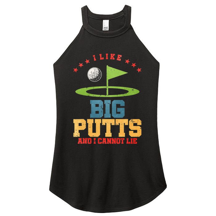 I Like Big Putts And I Cannot Lie Funny Golf Player Women's Perfect Tri Rocker Tank