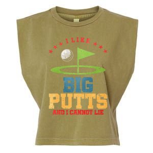 I Like Big Putts And I Cannot Lie Funny Golf Player Garment-Dyed Women's Muscle Tee