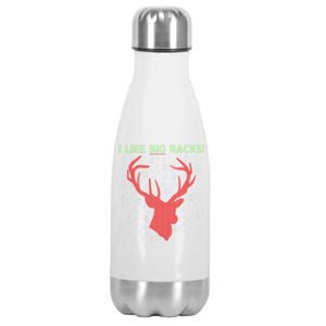 I Like Big Racks And I Can Not Lie Reindeer Ugly Christmas Gift Stainless Steel Insulated Water Bottle