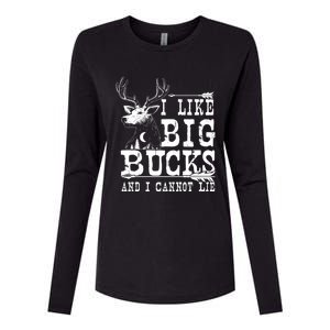 I Like Big Bucks And I Cannot Lie Gift Deer Hunting Gift Womens Cotton Relaxed Long Sleeve T-Shirt