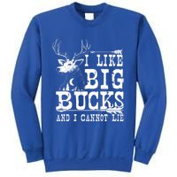 I Like Big Bucks And I Cannot Lie Gift Deer Hunting Gift Sweatshirt