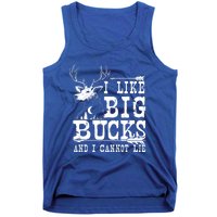 I Like Big Bucks And I Cannot Lie Gift Deer Hunting Gift Tank Top