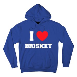 I Love Brisket Gift Hoodie