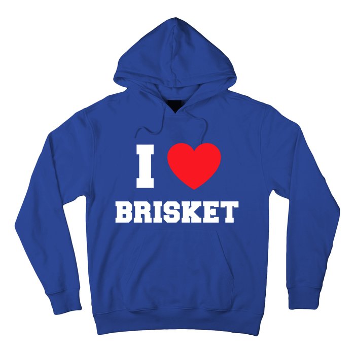 I Love Brisket Gift Hoodie