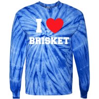 I Love Brisket Gift Tie-Dye Long Sleeve Shirt