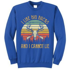 I Like Big Bucks And I Cannot Lie Gift Funny Deer Hunting Gift Sweatshirt