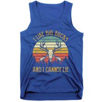 I Like Big Bucks And I Cannot Lie Gift Funny Deer Hunting Gift Tank Top