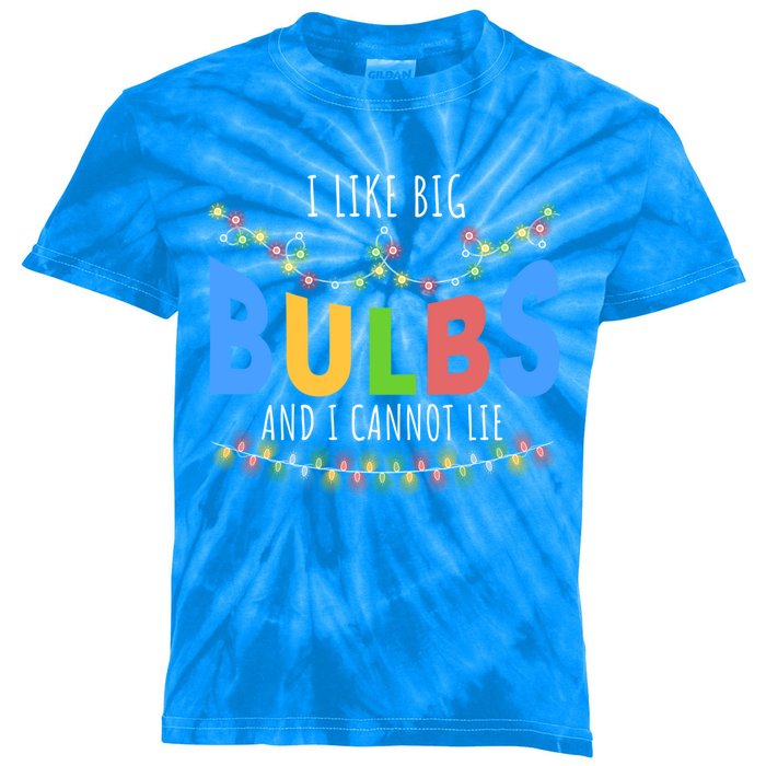 I Like Big Bulbs And I Cannot Lie Christmas Light Decorator Gift Kids Tie-Dye T-Shirt