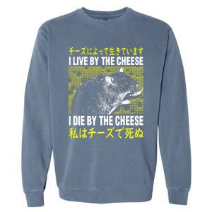 I Live By The Cheese Rat Japanese Garment-Dyed Sweatshirt