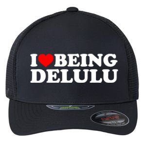 I Love Being Delulu I Heart Being Delulu Red Heart Delulu Flexfit Unipanel Trucker Cap