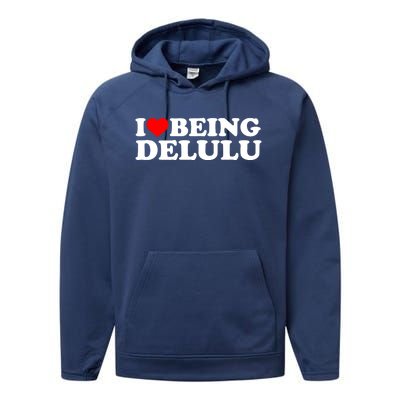 I Love Being Delulu I Heart Being Delulu Red Heart Delulu Performance Fleece Hoodie