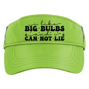 I Like Big Bulbs And I Cannot Lie Funny Holiday Christmas Gift Adult Drive Performance Visor