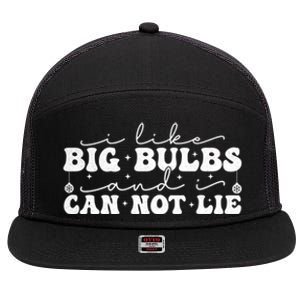 I Like Big Bulbs And I Cannot Lie Funny Holiday Christmas Gift 7 Panel Mesh Trucker Snapback Hat