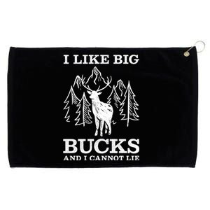 I Like Big Bucks And I Cannot Lie Hunting Gift Grommeted Golf Towel