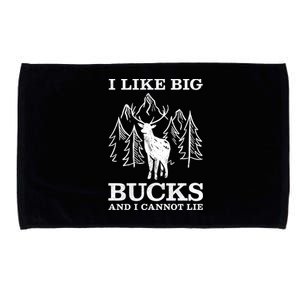 I Like Big Bucks And I Cannot Lie Hunting Gift Microfiber Hand Towel