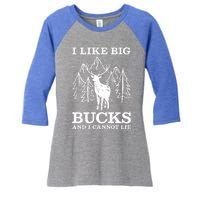 I Like Big Bucks And I Cannot Lie Hunting Gift Women's Tri-Blend 3/4-Sleeve Raglan Shirt