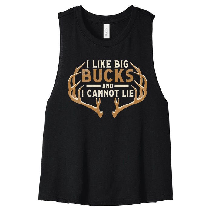 I Like Big Bucks And I Cannot Lie Hunter Deer Hunting Women's Racerback Cropped Tank