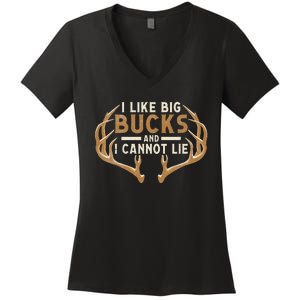 I Like Big Bucks And I Cannot Lie Hunter Deer Hunting Women's V-Neck T-Shirt