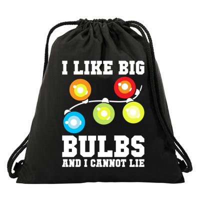 I Like Big Bulbs And I Cannot Lie Naughty Christmas Lights Gift Drawstring Bag