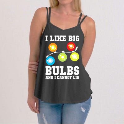 I Like Big Bulbs And I Cannot Lie Naughty Christmas Lights Gift Women's Strappy Tank