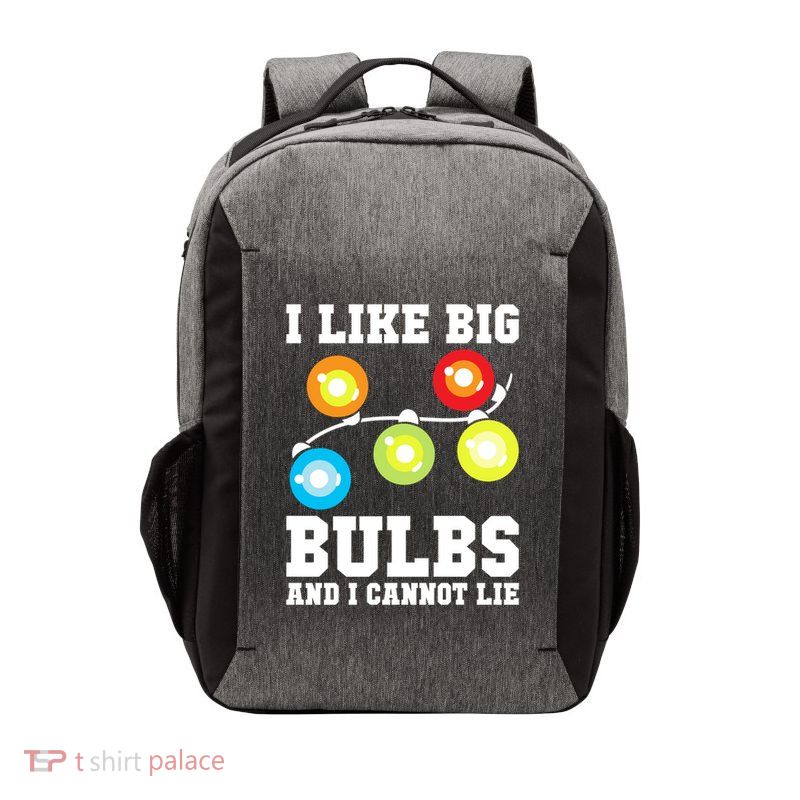 I Like Big Bulbs And I Cannot Lie Naughty Christmas Lights Gift Vector Backpack