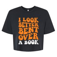 I Look Better Bent Over A Book Bella+Canvas Jersey Crop Tee