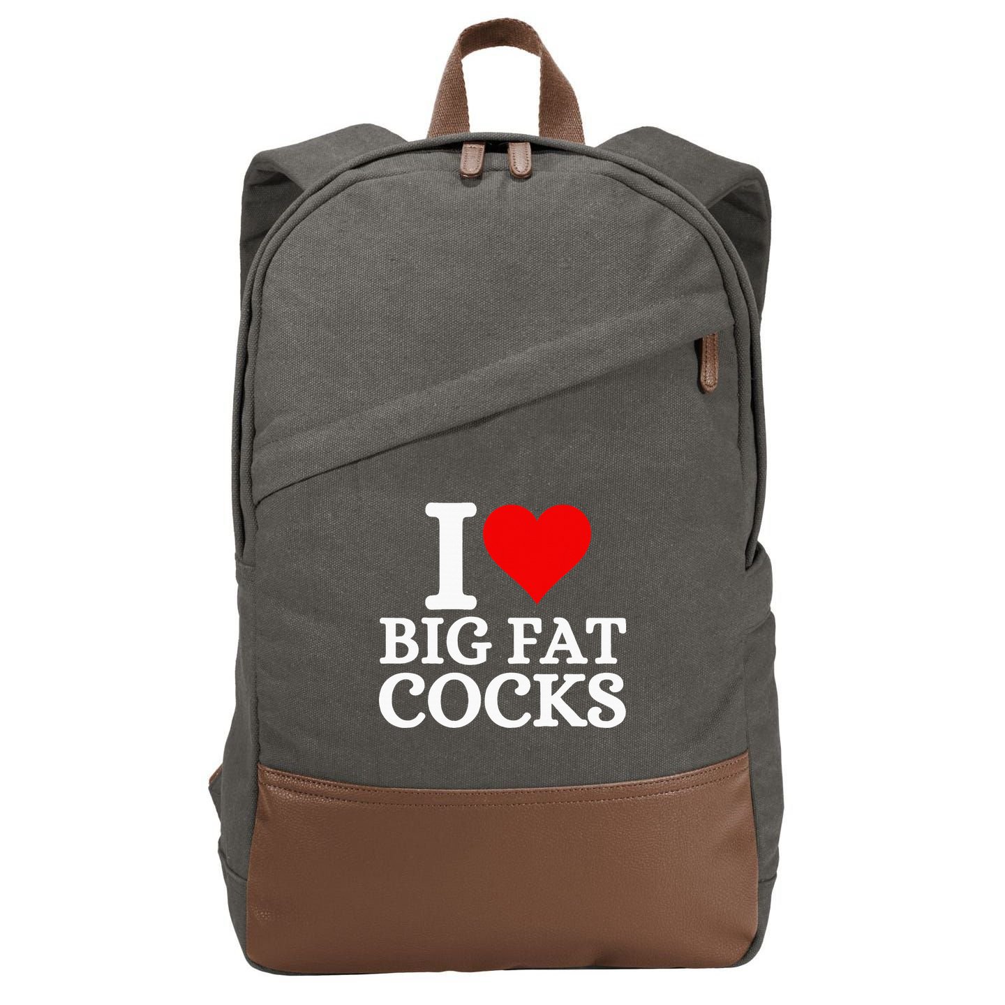 I Love Big Fat Cocks Funny Cotton Canvas Backpack